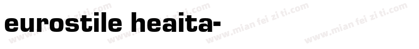 eurostile heaita字体转换